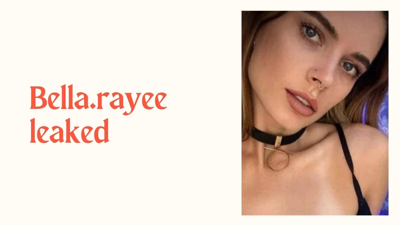 bella.rayee leaked